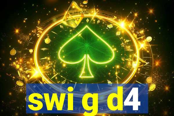 swi g d4